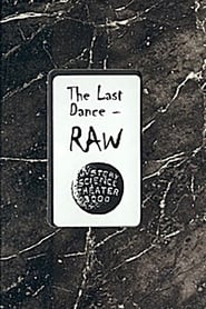 The Last Dance RAW' Poster