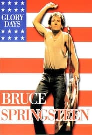 Bruce Springsteen  BBC Presents Glory Days' Poster