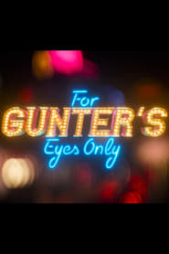 For Gunters Eyes Only' Poster