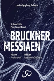 London Symphony Orchestra Bruckner  Messiaen' Poster