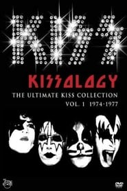 Kissology The Ultimate KISS Collection Vol 1 19741977' Poster