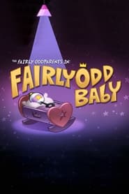 The Fairly OddParents Fairly OddBaby' Poster