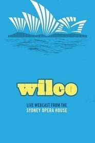 Wilco  Live at the Sydney Opera House' Poster