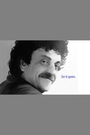 Kurt Vonnegut So It Goes' Poster