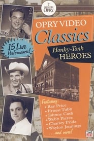 Opry Video Classics HonkyTonk Heroes' Poster