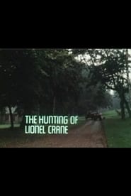 The Hunting of Lionel Crane' Poster