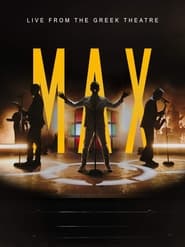 MAX Live from the Greek Theatre' Poster