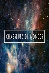 Chasseurs de Mondes' Poster