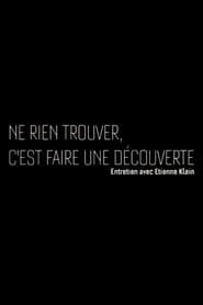 Ne rien trouver cest faire une dcouverte' Poster