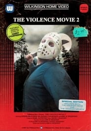 The Violence Movie 2' Poster