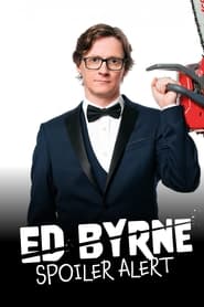 Ed Byrne Spoiler Alert' Poster