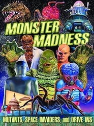 Monster Madness Mutants Space Invaders and DriveIns' Poster