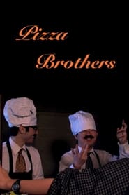 Pizza Brothers' Poster