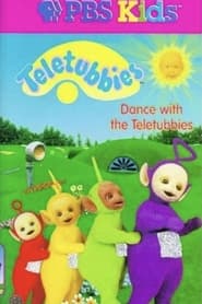 Teletubbies Dance with the Teletubbies' Poster