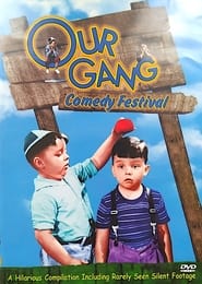 Our Gang  Comedy Festival' Poster