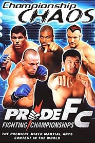 Pride 17 Championship Chaos' Poster