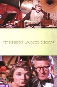 Then and Now' Poster