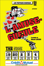 LAmusegueule' Poster