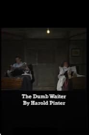 The Dumb Waiter' Poster