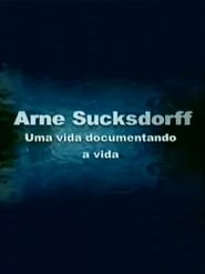 Arne Sucksdorff Uma Vida Documentando a Vida' Poster