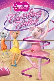 Angelina Ballerina Twirling Tales' Poster