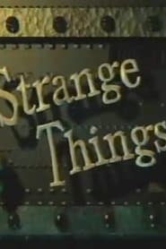 Strange Things' Poster