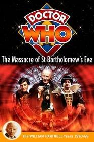 Doctor Who The Massacre of St Bartholomews Eve' Poster