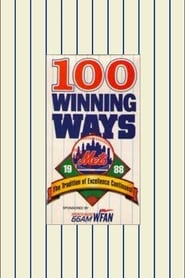 1988 Mets 100 Winning Ways The Tradition of Excellence Continues' Poster