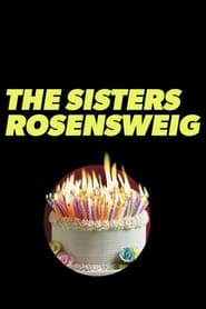 The Sisters Rosensweig' Poster