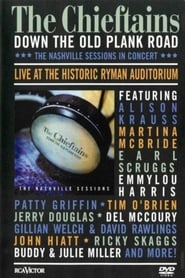 The Chieftains Down The Old Plank Road The Nashville Sessions in Concert' Poster