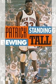 Patrick Ewing  Standing Tall' Poster