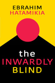 The Inwardly Blind' Poster