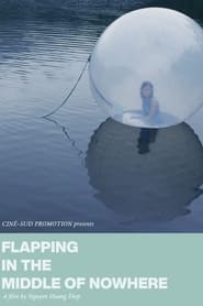 Flapping in the Middle of Nowhere' Poster
