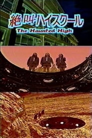 The Haunted High' Poster