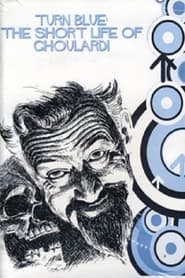 Turn Blue The Short Life of Ghoulardi' Poster