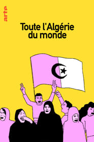 Toute lAlgrie du monde' Poster