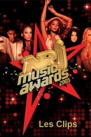 NRJ Music Awards 2005  Les clips' Poster