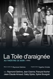 La Toile daraigne' Poster