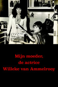 My Mother Actress Willeke van Ammelrooy' Poster