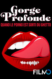 Gorge Profonde Quand Le Porno Est Sorti Du Ghetto' Poster