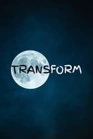 Transform' Poster