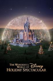 The Wonderful World of Disney Holiday Spectacular' Poster