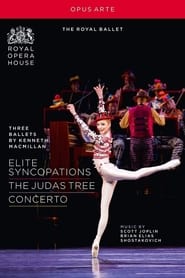 Three Ballets by Kenneth MacMillan Elite SyncopationsThe Judas TreeConcerto' Poster