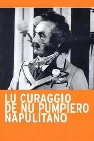 Lu Curaggio De Nu Pumpiero Napulitano' Poster