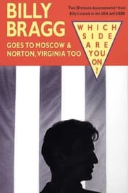 Billy Bragg Goes to Moscow  Norton Virginia Too' Poster