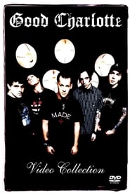 Good Charlotte Video Collection' Poster