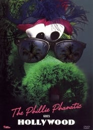 The Phillie Phanatic Goes Hollywood' Poster