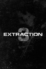 Extraction 3' Poster