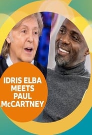 Idris Elba Meets Paul McCartney' Poster