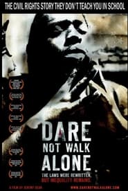 Dare not Walk Alone' Poster
